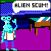 Alien Scum! Avatar